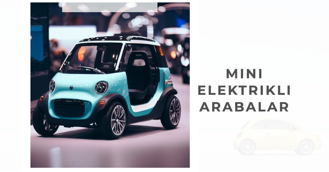 Mini Elektrikli Arabalar (1)